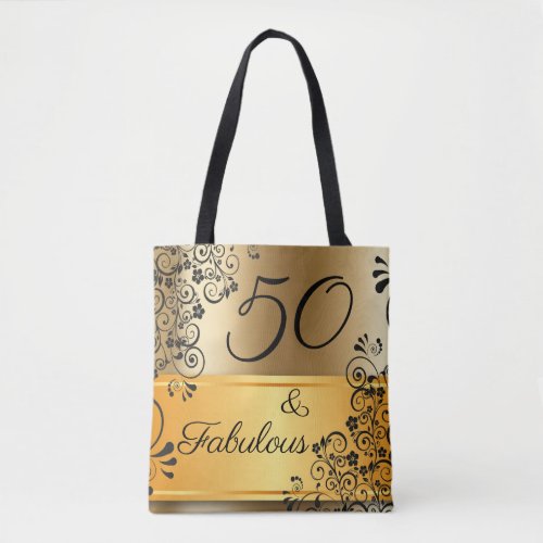 50 and Fabulous Elegant Tote Bag