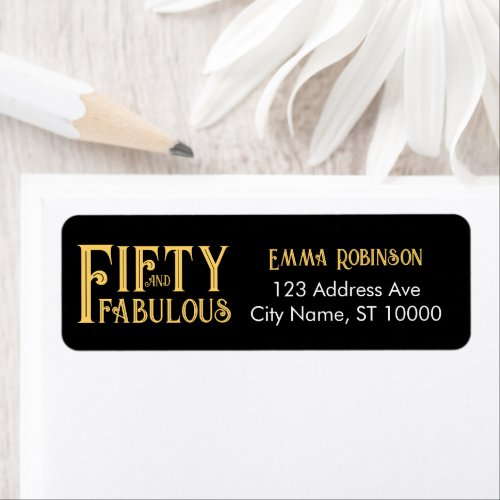 "50 and Fabulous" Fiftieth Birthday Party Address Label
