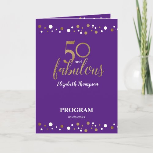50 and fabulous fiftieth Birthday Purple Program