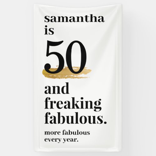 50 and Fabulous Funny Modern Bday Party Banner