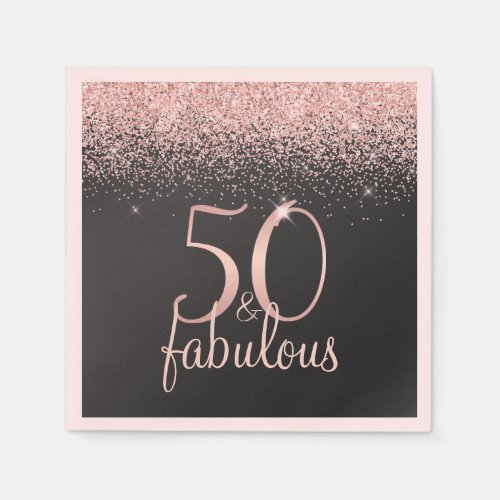 50 and Fabulous Girly Rose Gold Glitter Pink Napkins