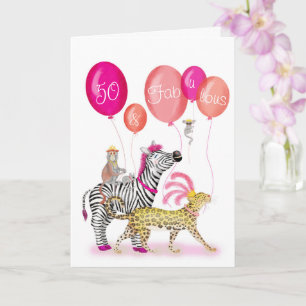 50 and Fabulous glamorous animals birthday card