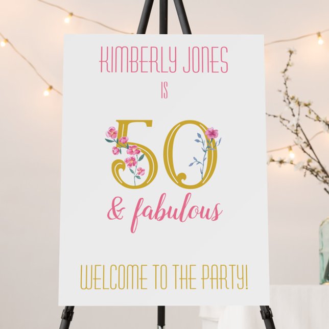 50 and Fabulous Gold and Pink Floral Welcome Sign (50 & Fabulous 50th Birthday Welcome Sign, Pink Floral & Gold Fiftieth Birthday, 50th Party Decor)