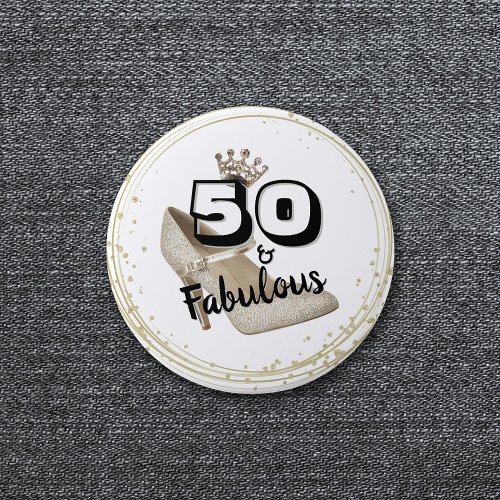 50 And Fabulous Gold Black Bold Birthday Button
