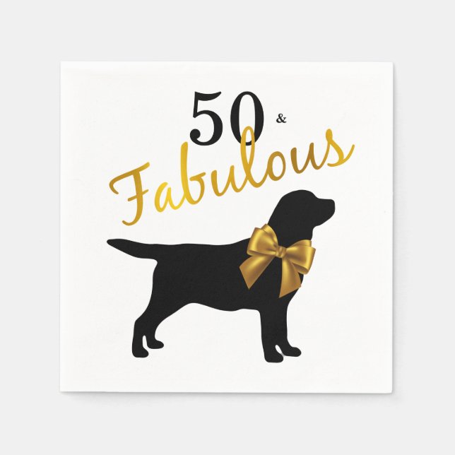 50 and Fabulous - Gold Black Labrador - Cute Dog Napkins (Front)