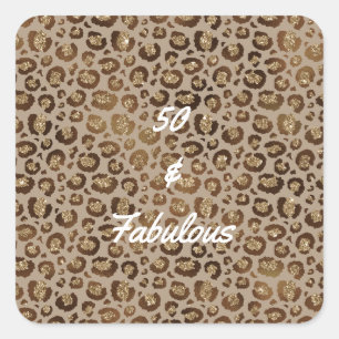 50 and Fabulous Gold Cheetah Square Sticker