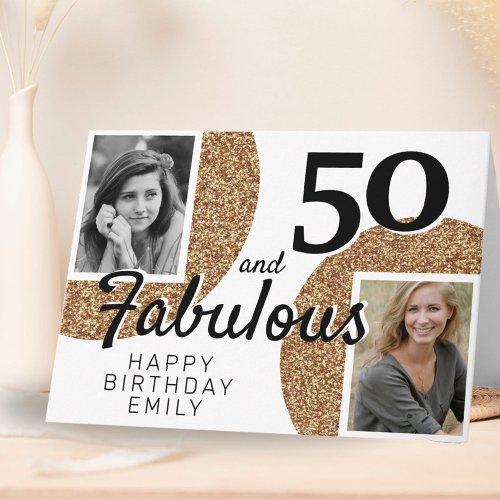 50 and Fabulous Gold Glitter 2 Photo 50th Birthday Card
