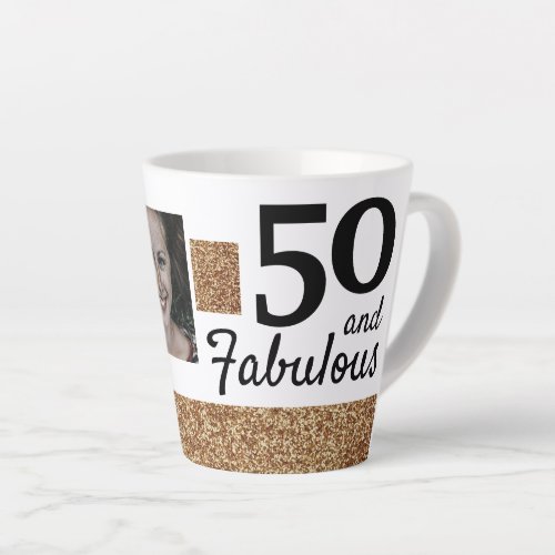 50 and Fabulous Gold Glitter 2 Photo 50th Birthday Latte Mug