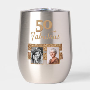 50 and Fabulous Gold Glitter 2 Photo 50th Birthday Thermal Wine Tumbler