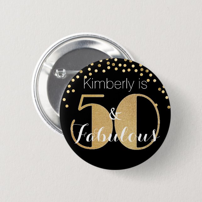 50 and Fabulous Gold Personalized Birthday Party Button (Front & Back)