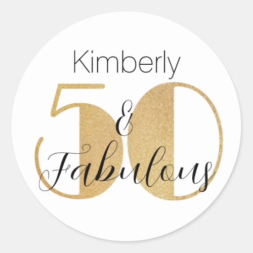 50 and Fabulous Gold Personalized Birthday Party C Classic Round Sticker