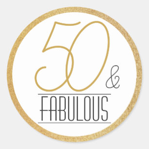 50 and Fabulous Gold Personalized Birthday Party Classic Round Sticker