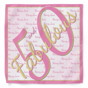 50 and Fabulous Gold & Pink Your Name Pattern Bandana