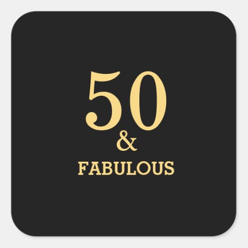 50 And Fabulous Golden Yellow Black Birthday Party Square Sticker