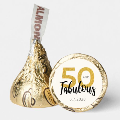 50 and Fabulous Happy 50th Birthday Celebration Hersheys Kisses