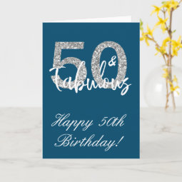 50 and Fabulous Happy Birthday 50th Card | Zazzle