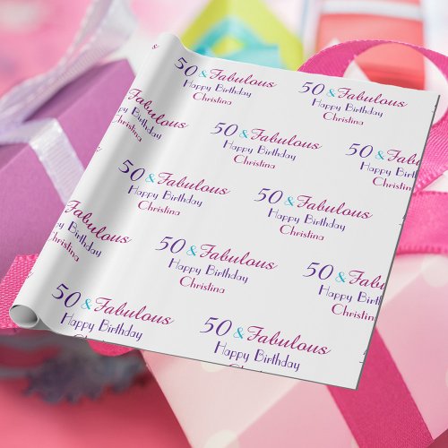 50 and Fabulous Happy Birthday Personalize Pink Wrapping Paper