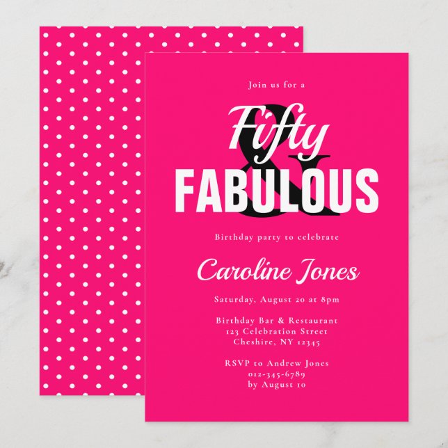 50 and Fabulous Hot Pink Fiftieth Birthday Invitat Invitation (Front/Back)