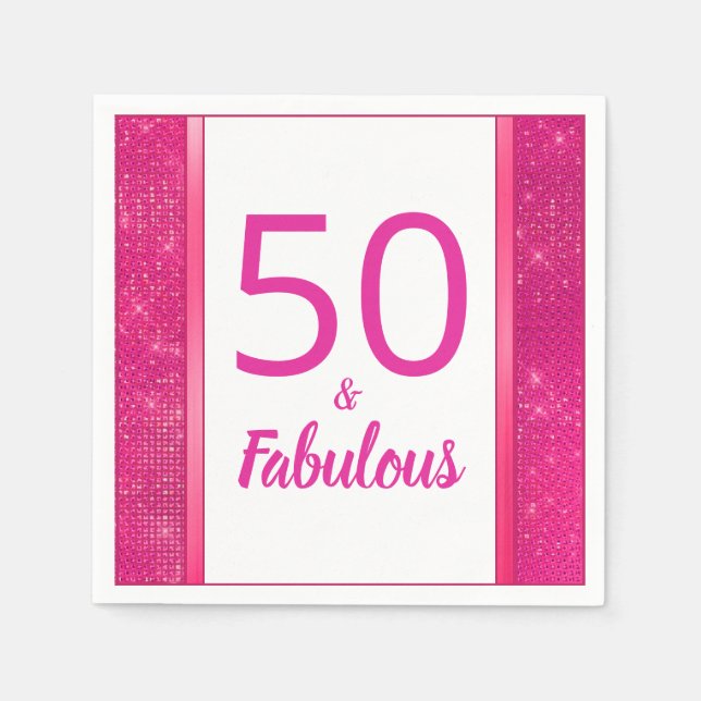 50 and Fabulous Hot Pink Glam 50th Birthday Party Napkins (Front)
