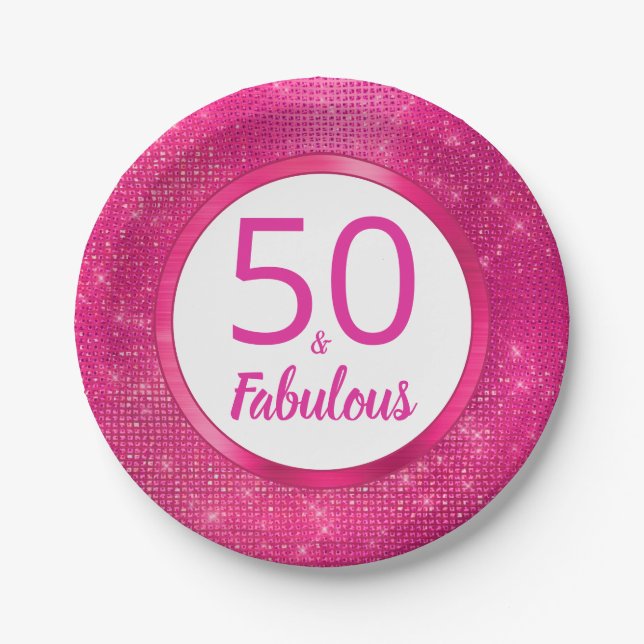 50 and Fabulous Hot Pink Glam 50th Birthday Party Paper Plates (Front)