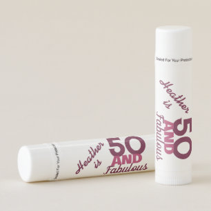 50 and Fabulous Lip Balm