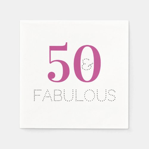 50 and fabulous  Magenta Pink Party Paper Napkin