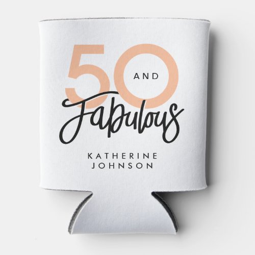 50 and Fabulous Modern 50th Birthday Can Cooler