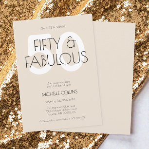 50 and fabulous Modern Beige Fifty Birthday Party Invitation