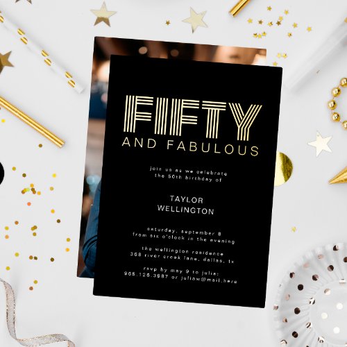 50 and Fabulous Modern Black Birthday Party Foil Invitation