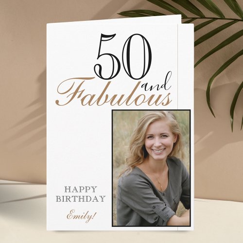 50 and Fabulous Modern Elegant Birthday Photo Card