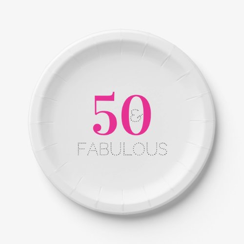 50 and fabulous Modern Hot Pink 50th Birthday Paper Plates