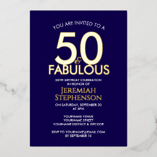 50 and Fabulous Modern Navy Gold 50th Birthday Foil Invitation