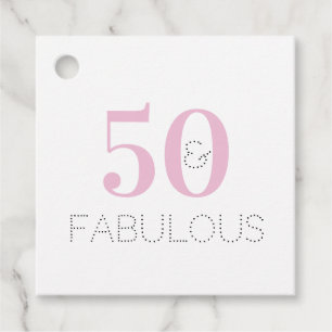 50 and fabulous Modern Pink Birthday Party Favor Tags
