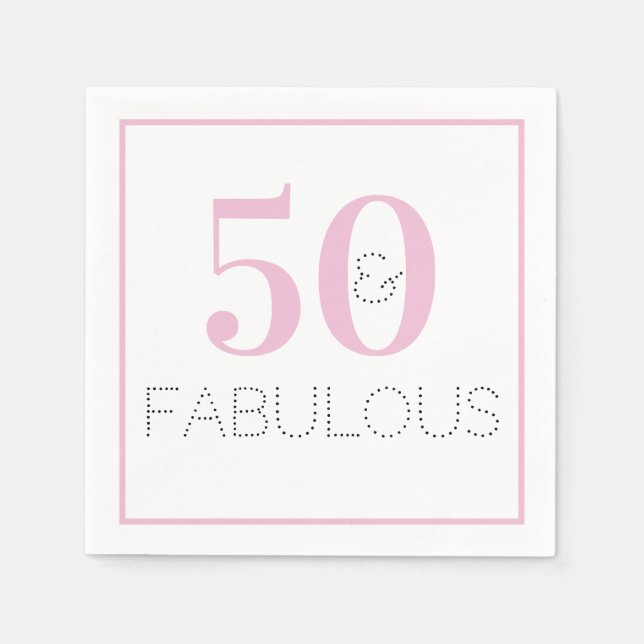 50 and fabulous Modern Pink Birthday Party Napkins (Front)
