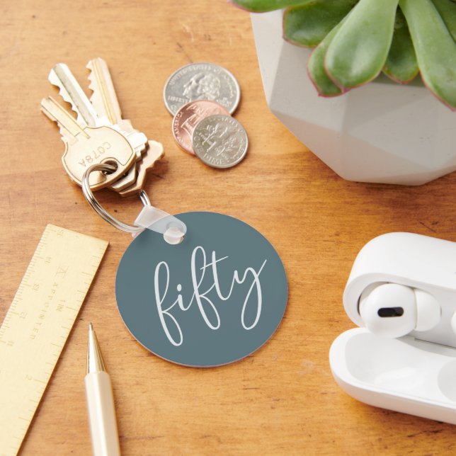 50 and Fabulous Modern Script Minimalist Keychain (Desk)