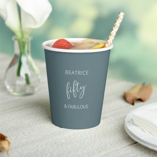 50 and Fabulous Modern Script  Paper Cups