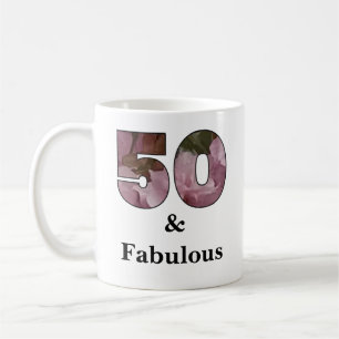 50 and fabulous mug