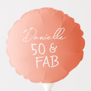 50 and Fabulous Orange Ombre 50th Birthday Party Balloon