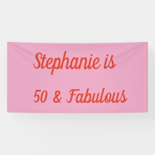 50 And Fabulous Orange Pink Boho Chic Birthday  Banner