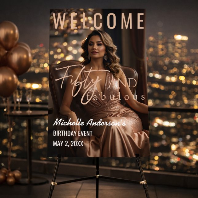 50 and Fabulous Party Welcome Sign (Rose gold 50 and Fabulous welcome sign styled on glam rooftop with city lights)