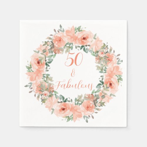 50 and Fabulous Peach Floral Watercolor Birthday Napkins