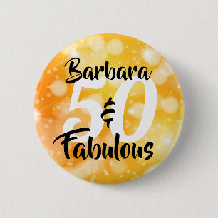 50 and Fabulous Personalized Birthday Party Button