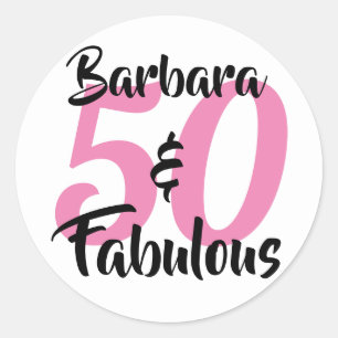 50 and Fabulous Personalized Birthday Party Classic Round Sticker