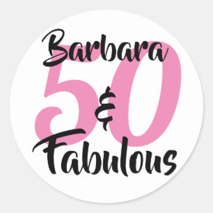 50 and Fabulous Personalized Birthday Party Classic Round Sticker
