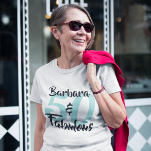 50 and Fabulous Personalized Birthday Party Plus Size T-Shirt