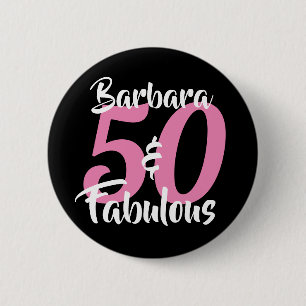 50 And Fabulous Personalized Name Birthday Pin 
