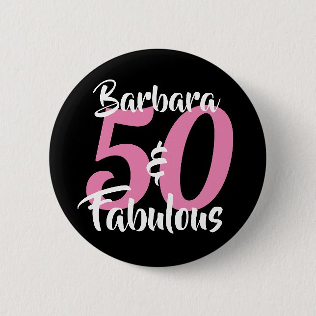 50 And Fabulous Personalized Name Birthday Pin  (Front)