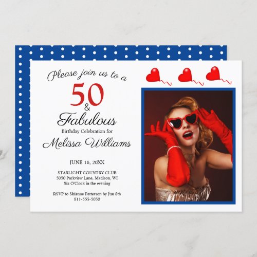 50 and Fabulous Photo Red 50th Birthday Blue White Invitation