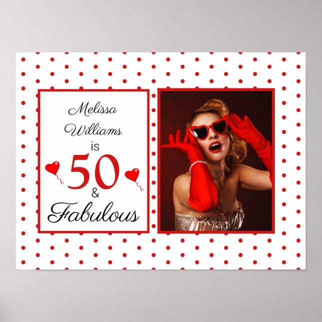 50 and Fabulous Photo Red 50th Birthday WH Red SM Poster (Front)