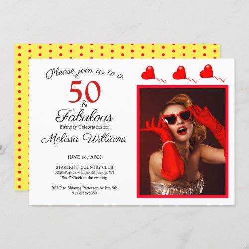 50 and Fabulous Photo Red 50th Birthday Yellow Red Invitation